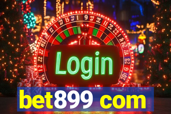 bet899 com